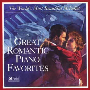VA - Great Romantic Piano Favorites / The World's Most Beautiful Melodies
