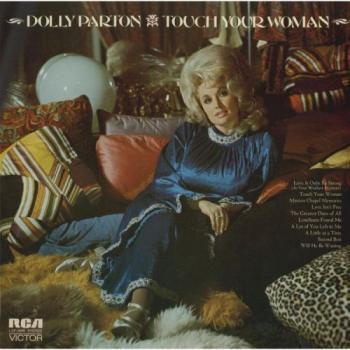 Dolly Parton - Touch Your Woman [24 bit 96 khz]