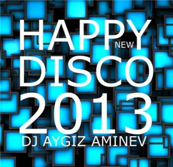 VA - Space Ibiza 2013 - Happy New Disco
