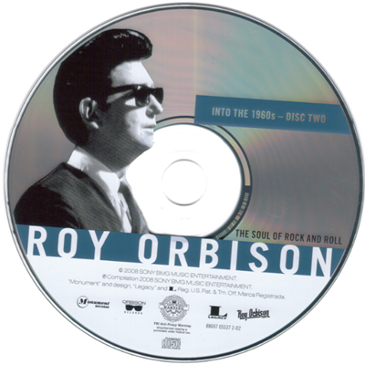Roy Orbison - The Soul Of Rock And Roll 