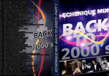 VA - Echenique Mix - Back To The 2000's 1 - (2000-2012)