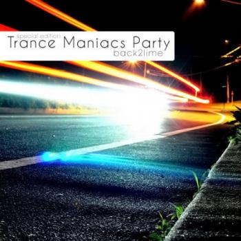 VA - Trance Maniacs Party: back2lime