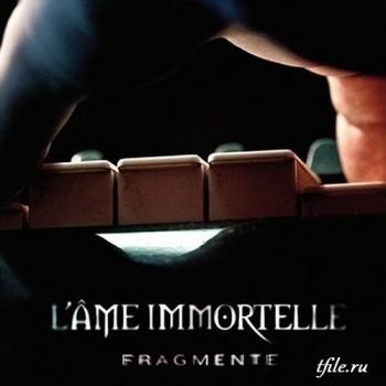 L Ame Immortelle Fragmente