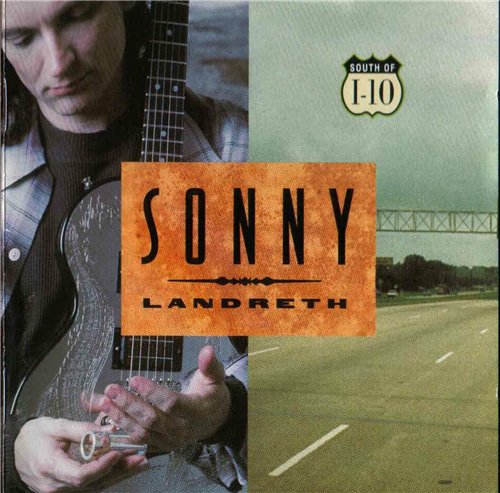 Sonny Landreth - Discography 