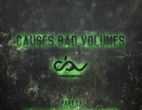 VA - Causes Bad Volumes Part 12-13 