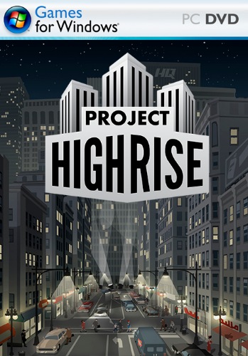 Project Highrise [v1.5.9 + 4dlc]