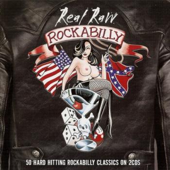 VA - Real Raw Rockabilly (2CD)