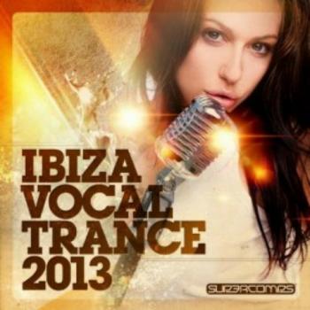 VA - Ibiza Vocal Trance 2013