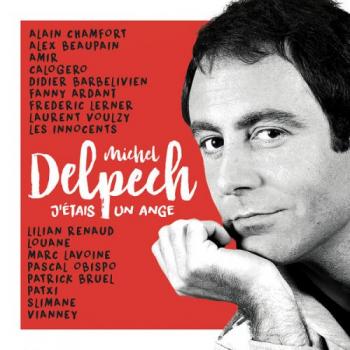 VA - J'etais Un Ange - Tribute A Michel Delpech
