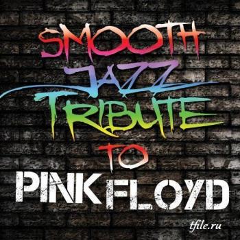 VA - Smooth Jazz Tribute to Pink Floyd
