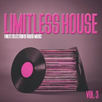 VA - Limitless House Vol. 3 - Finest Selection of House Music