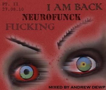 Andrew Dewp - Neurofunk Part I