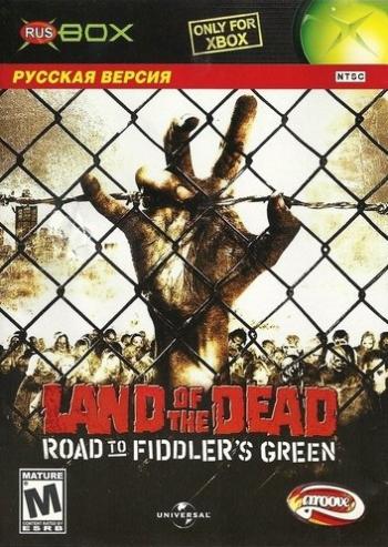 [Xbox] Land of the Dead Road to Fiddler's Green