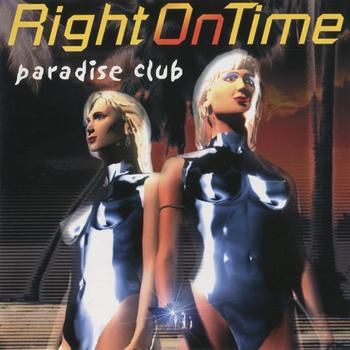 Right On Time - Young Free - Paradise Club 