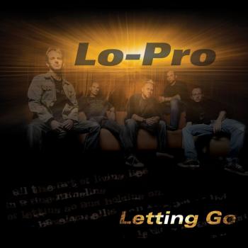 Lo Pro - Letting go