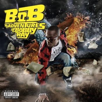 B.o.B. - Adventures of Bobby Ray