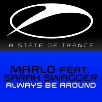 MaRLo feat. Sarah Swagger - Always Be Around