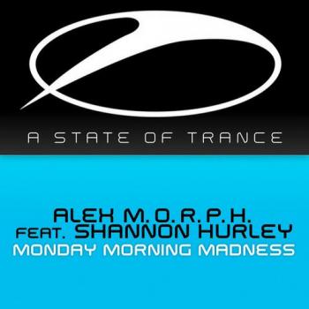Alex M.O.R.P.H. feat. Shannon Hurley - Monday Morning Madness [1080]