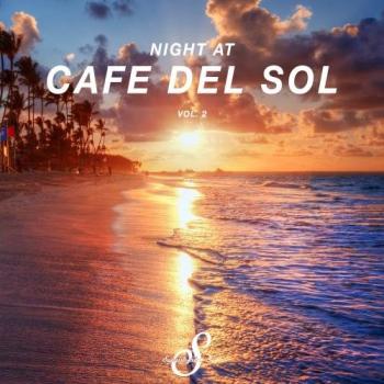 VA - Night At Cafe Del Sol, Vol. 2