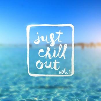VA - Just Chill Out Vol.1