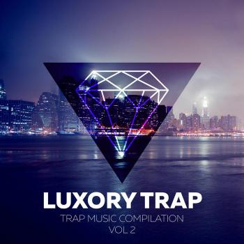VA - Luxory Trap Vol. 2