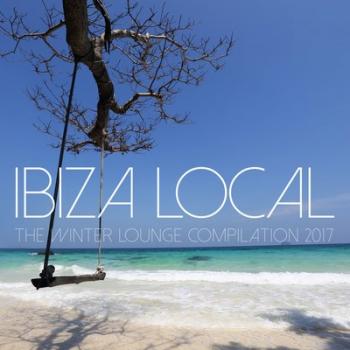 VA - Ibiza Local The Winter Lounge Compilation 2017