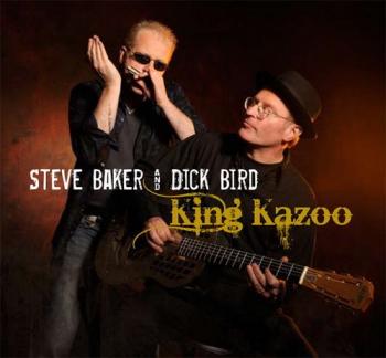 Steve Baker & Dick Bird - King Kazoo