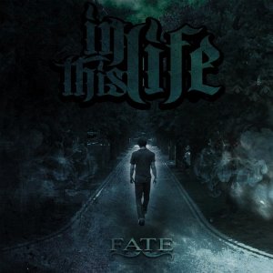 In This Life - Fate [EP]