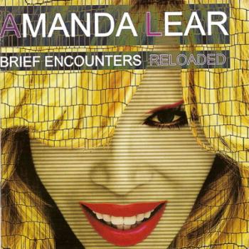 Amanda Lear - Brief Encounters Reloaded