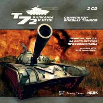 -72:    / T-72: Balkans on Fire! (2005)