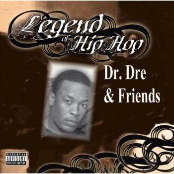 Dr. Dre-Legend Of Hip-Hop (2007)