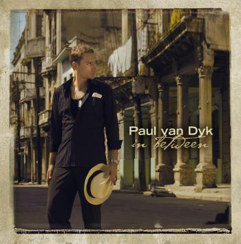 PAUL VAN DYK  !! In Between (2007)