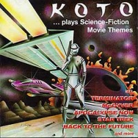 KOTO - From the dawn of time  Plays science-fiction movie themes