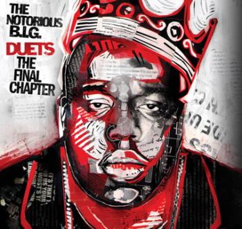 The Notorious B.I.G-Duets.The Final Chapter (2005)