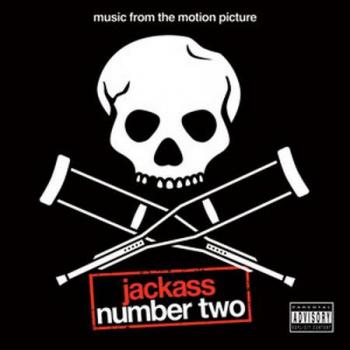   2 -  / Jackass Number Two - soundtrack (2006)
