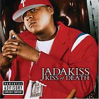 Jadakiss - Kiss of death (2005)