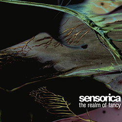 Sensorica - The Realm Of Fancy [ ] (2006) (2006)