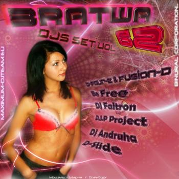 Bratwa DJs SET Vol.62 (2008)