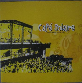 Various - Cafe Solaire vol.1 to 13 (2002 - 2008) [160 - 320]