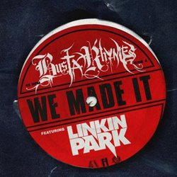 Busta Rhymes feat Linkin Park - We Made It