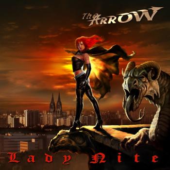 The Arrow - Lady Nite