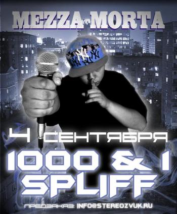 Mezza Morta - 1000 1 Spliff