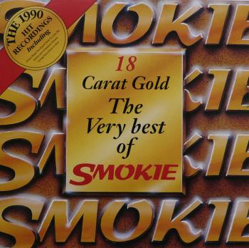 Smokie - 18 Carat Gold The Very Best Of Smokie