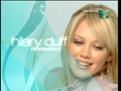    / Hilary Duff Revealed