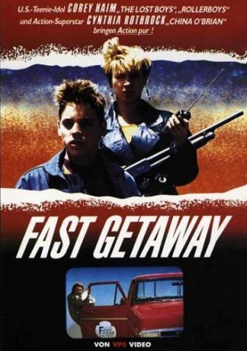   / Fast Getaway