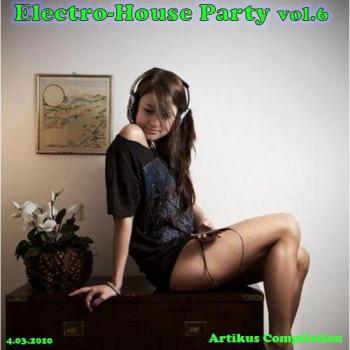 VA - Electro-House Party vol.6