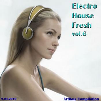 Electro House Fresh vol.6