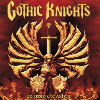 Gothic Knights - Up From The Ashes