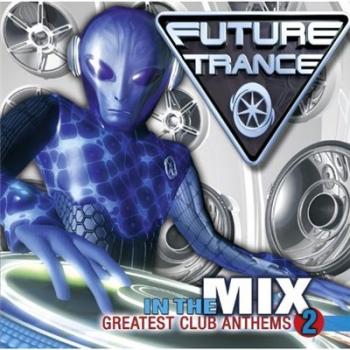 VA - Future Trance In The Mix Vol.2