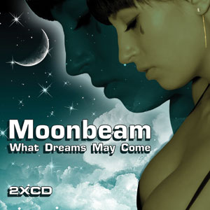 Moonbeam - What Dreams May Come